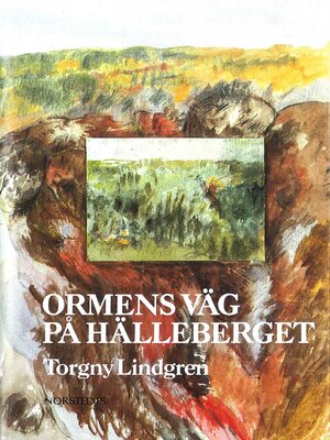 cover image of Ormens väg på hälleberget